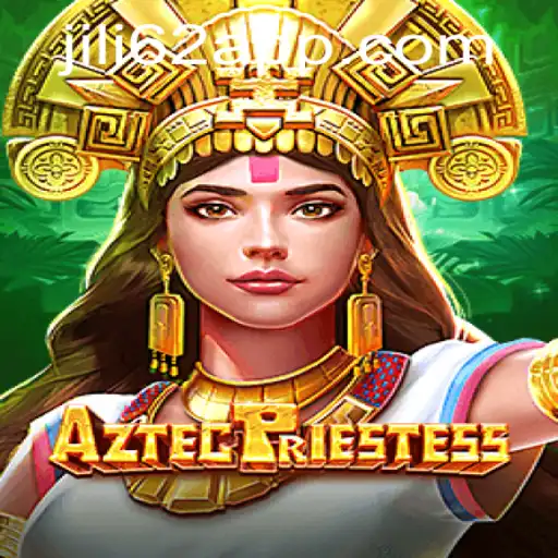 AztecPriestess Game: Explore Ancient Mysteries with Jili62